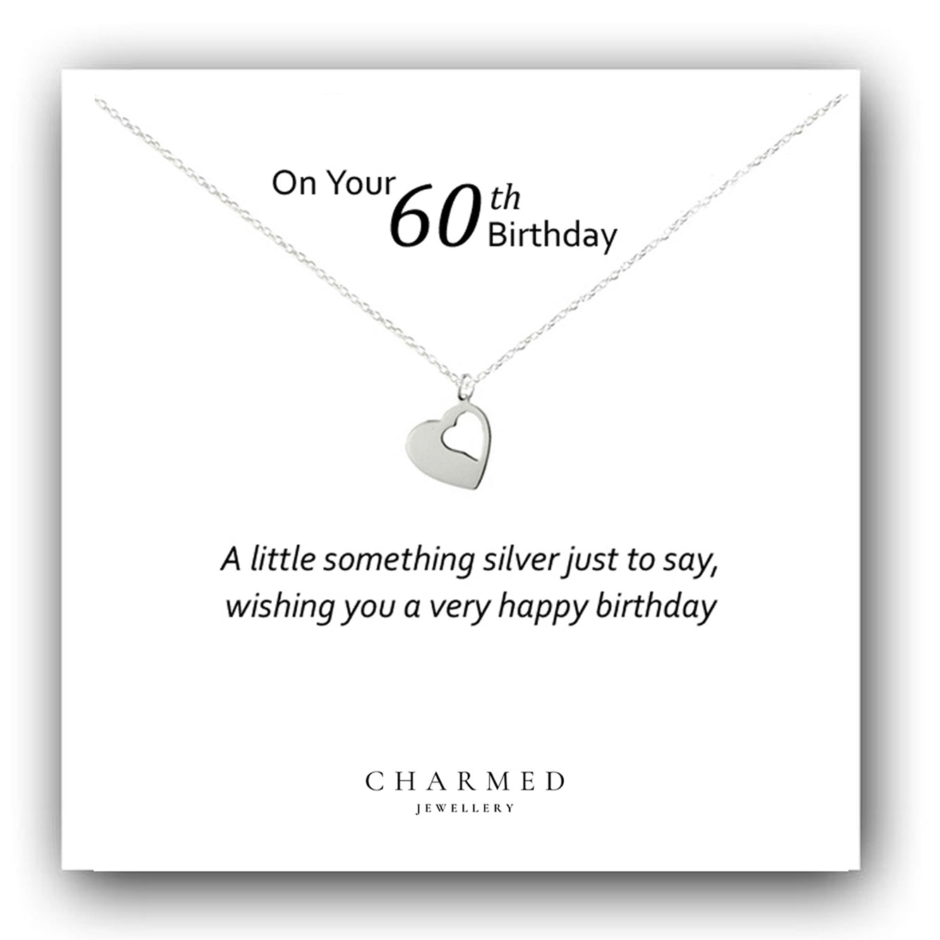 60th Birthday Cut Out Heart Necklace in Sterling Silver 925, Personalised Gift